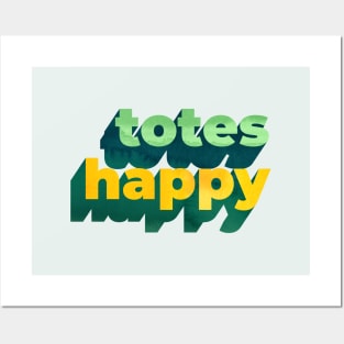 Totes Happy Word Art Posters and Art